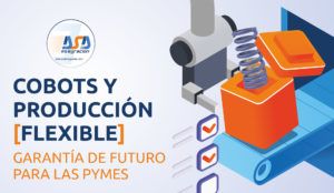 Los cobots y su capacidad de aumentar la flexibilidad productiva PRODUFLEXI 300x174 - Los cobots y su capacidad de aumentar la flexibilidad productiva